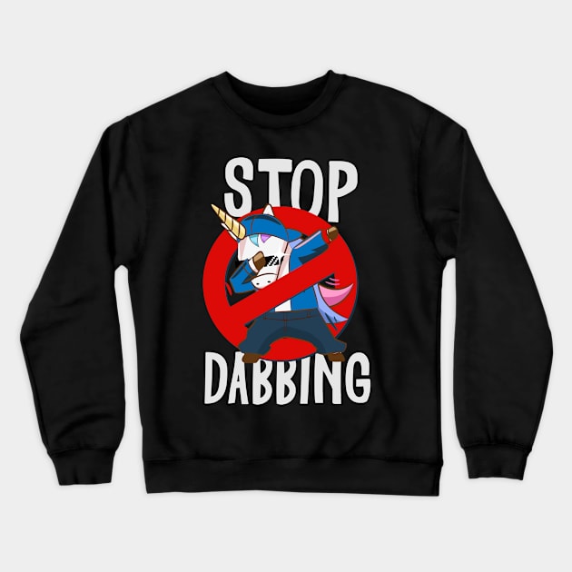 Stop Dabbing Unicorn Tshirt Crewneck Sweatshirt by TeesByKimchi